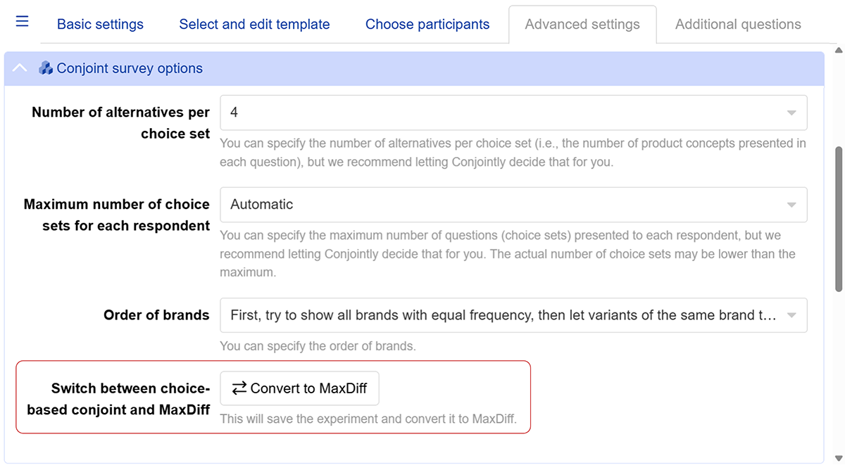 Switch between MaxDiff and conjoint with a single click