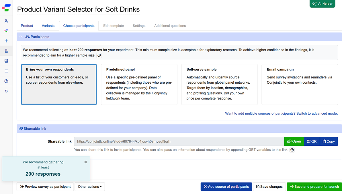 Choose your desired respondent sources and launch the study