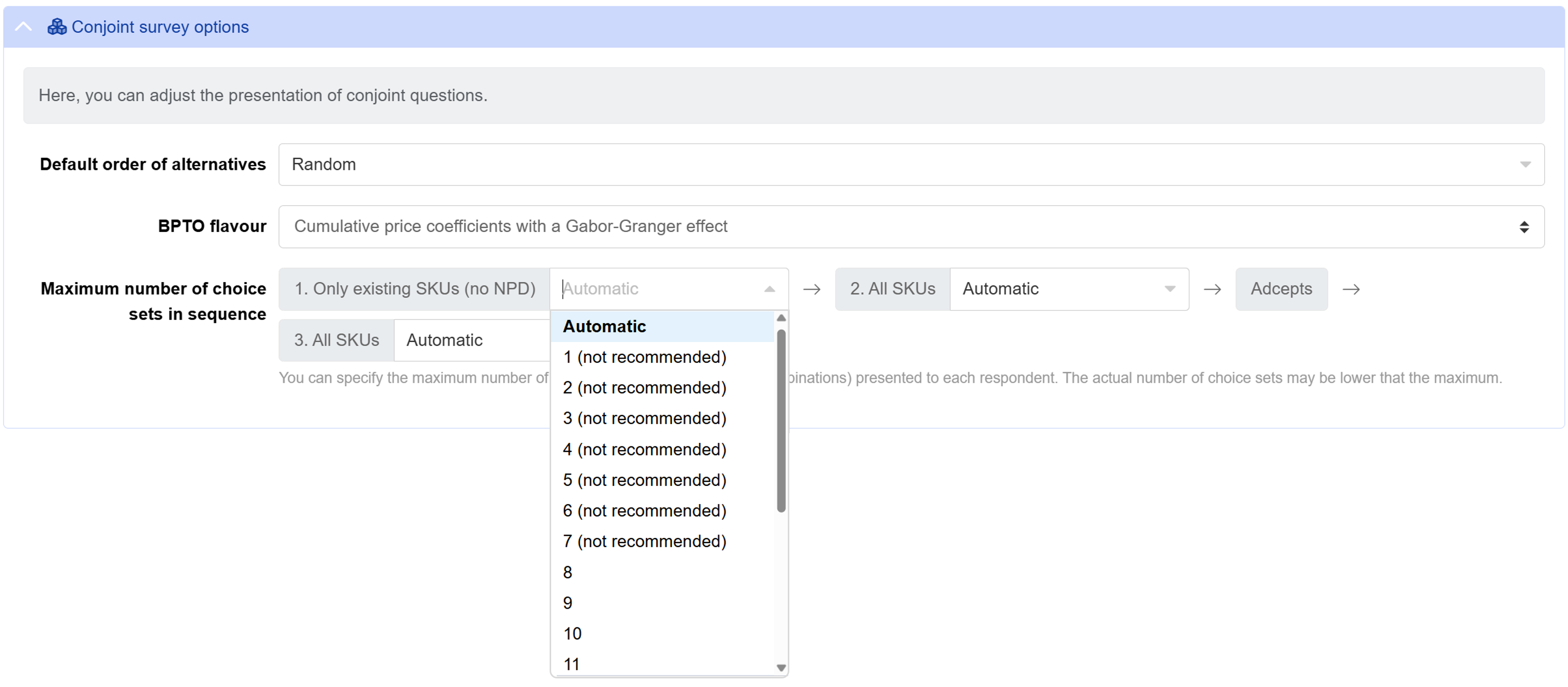 Configuring maximum number of choice sets in Brand-Price Trade-Off Configuring maximum number of choice sets in Brand-Price Trade-Off