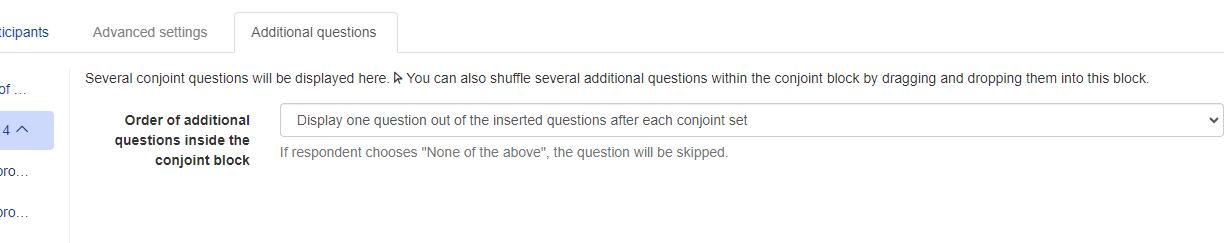 Display one question out of the inserted questions after each conjoint set