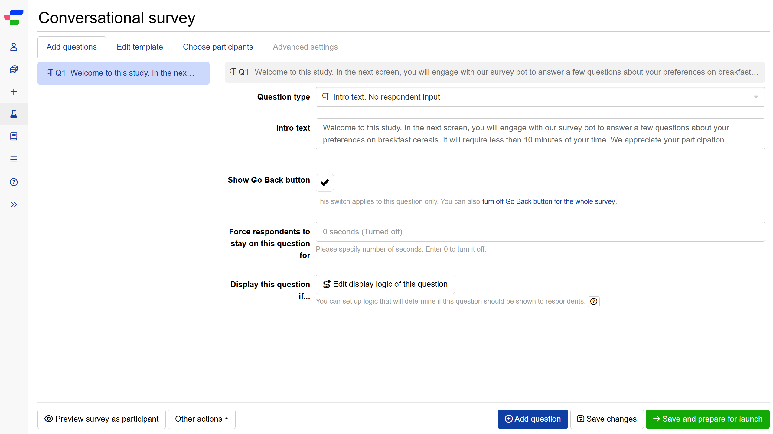 Add a conversational survey question to the survey