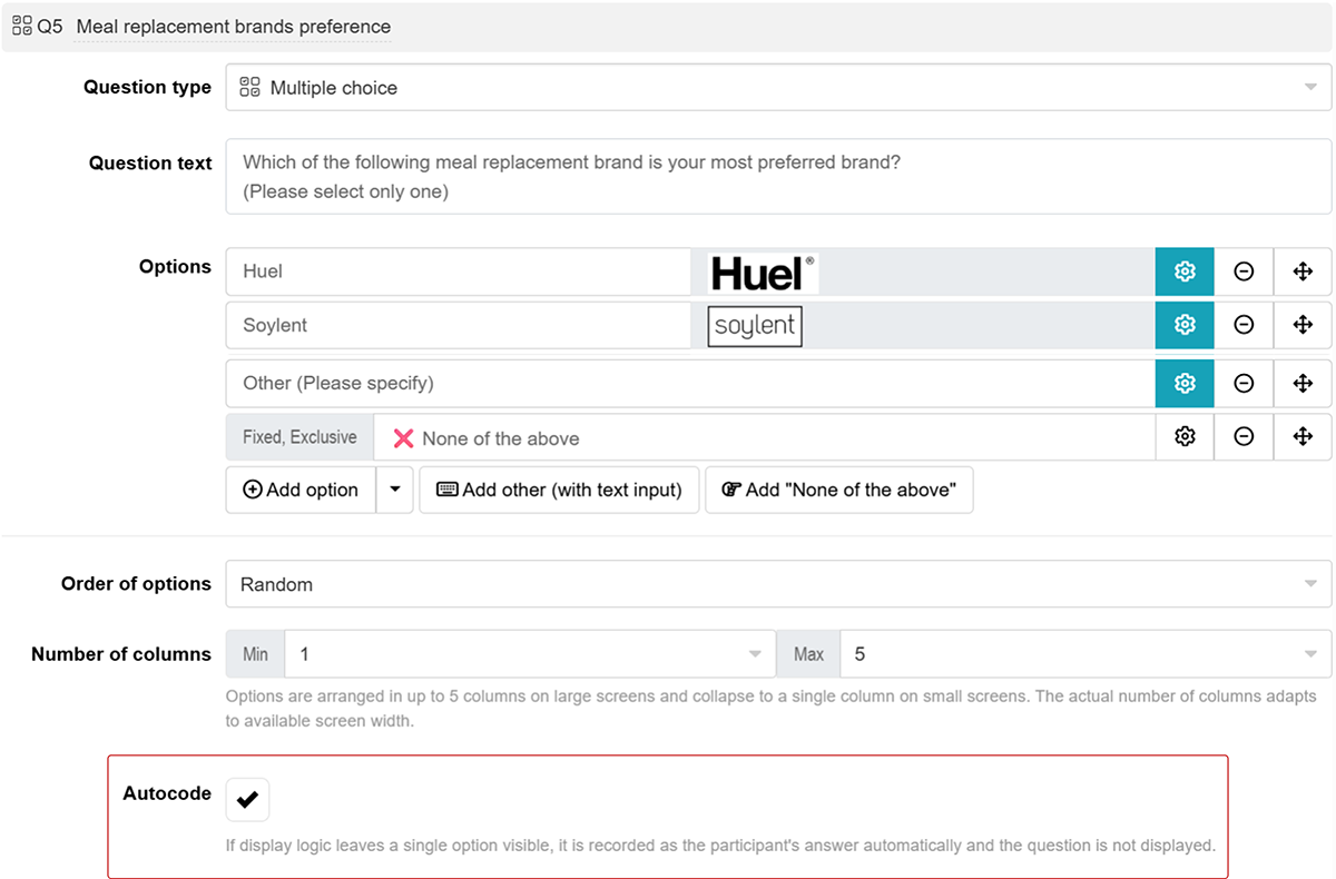 The Autocode setting is available when display logic can leave a single option visible, and that option is not a write-in.