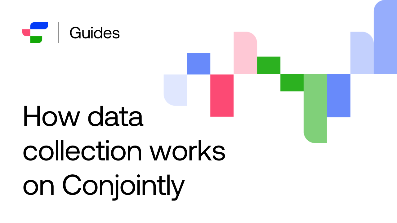 Conjointly collects respondents' answers