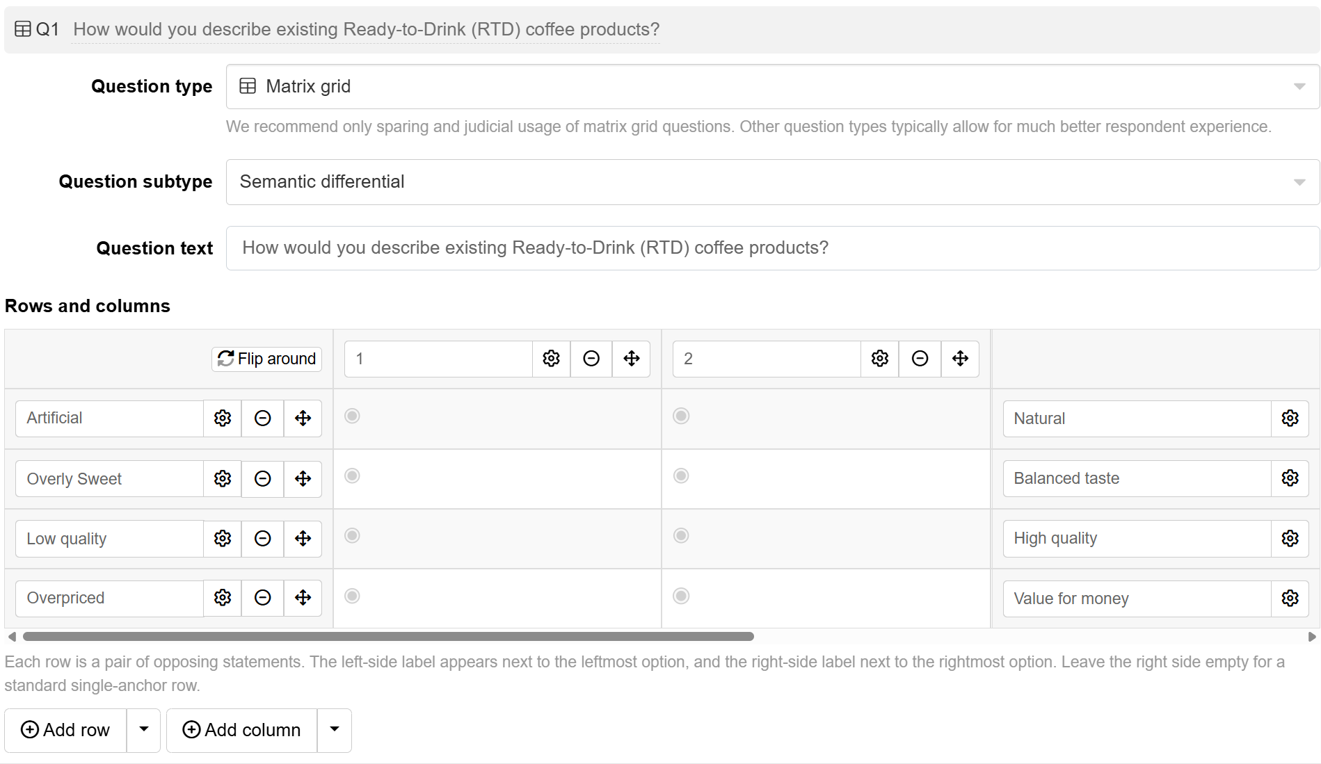 Left-side label is required while the right-side label is optional depending your research needs